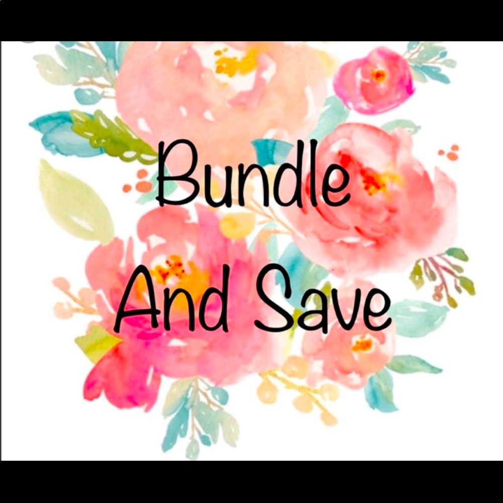 Bundle 2 or more items and save!